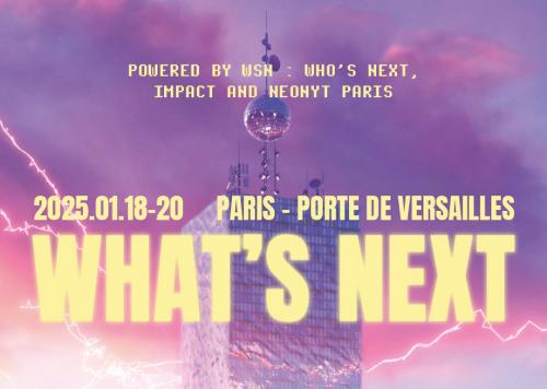 WHO'S NEXT 2025 PARIS (18-20 JANUARY)